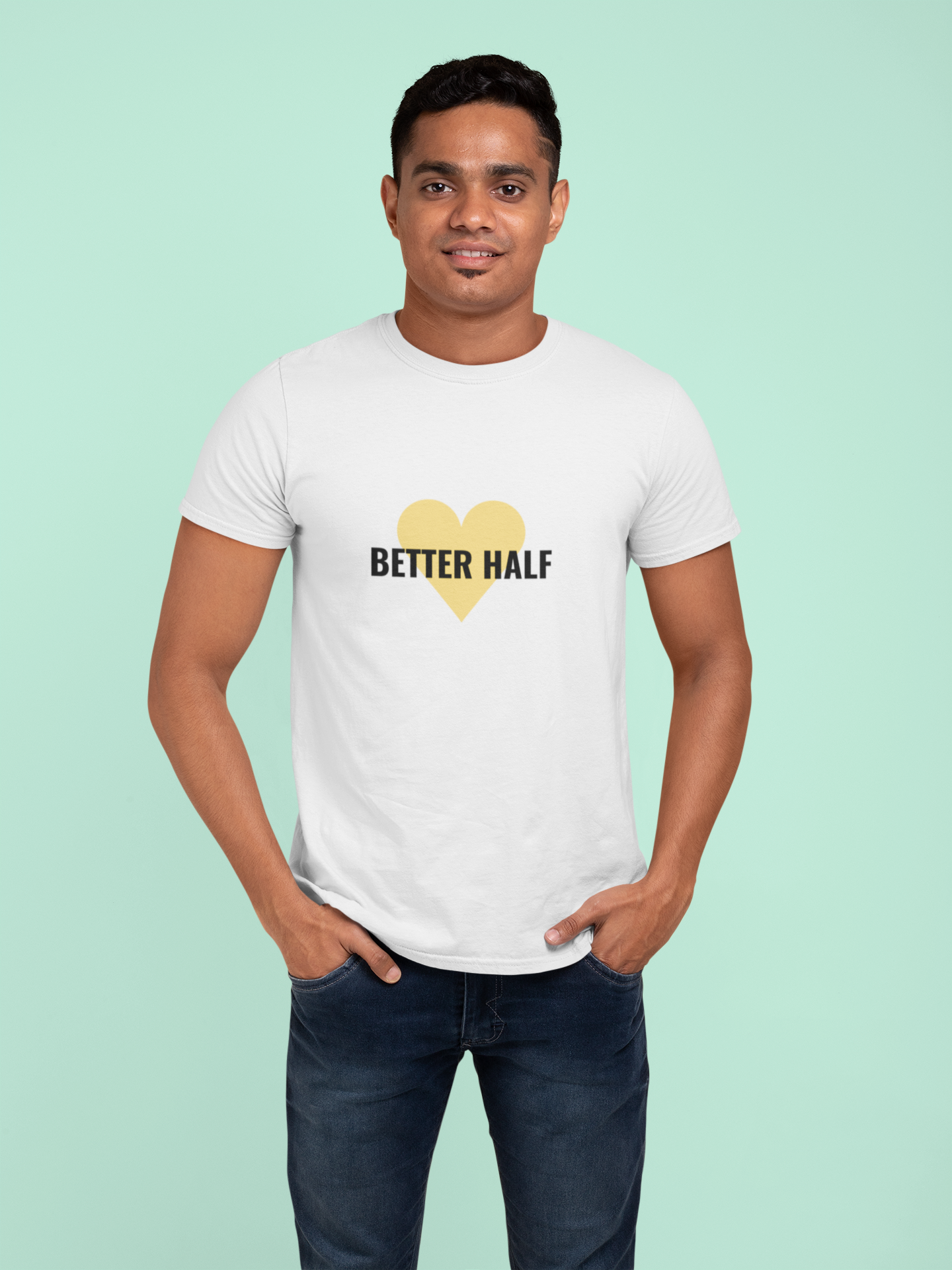Better Half T-Shirt – A Love That Complete