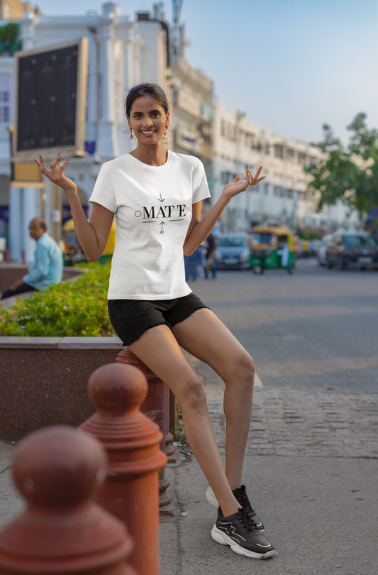 MATE T-Shirt – For the One Who’s Your Match